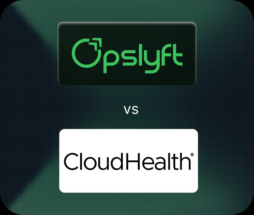 Opslyft vs CloudHealth